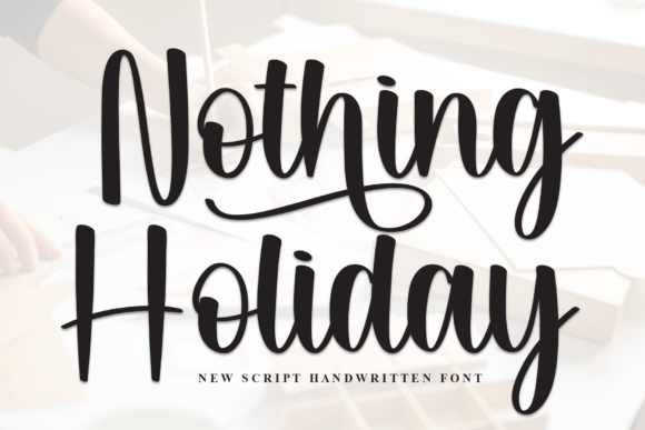 Nothing Holiday Font: A Strategic Guide to Elegant Typography