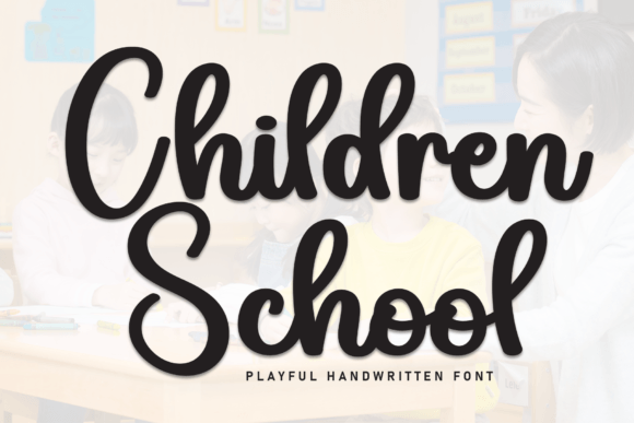 The Enduring Appeal of Children School Font: A Script for Modern Creativity