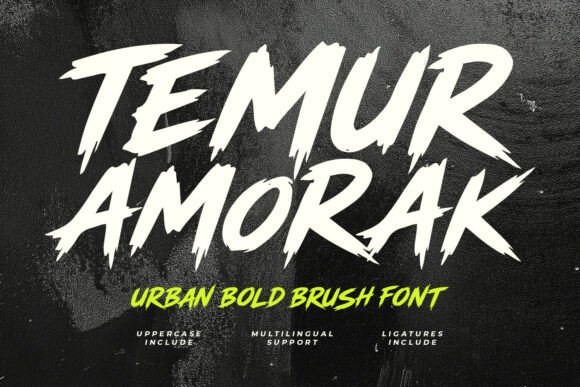 Unleash Raw Energy: The Temur Amorak Urban Bold Brush Font